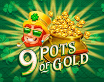 9 Pots of Gold